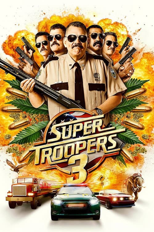 Super Troopers 3 poster